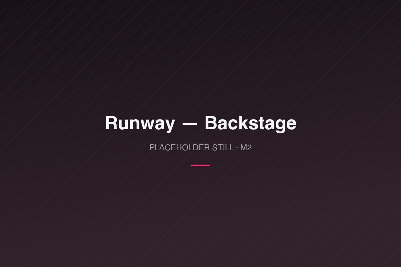 Runway — backstage